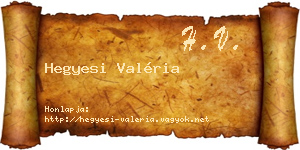 Hegyesi Valéria névjegykártya